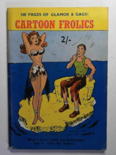  - Cartoon frolics