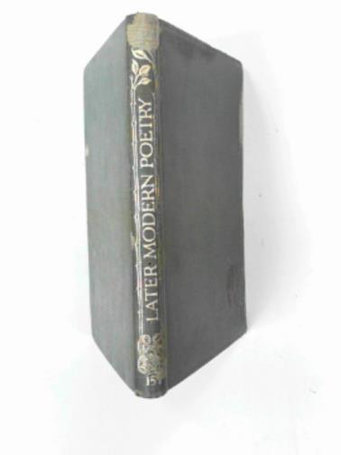 POCOCK; Guy N. (ed) - Later modern poetry
