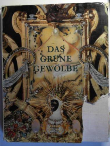 MENZHAUSEN, Joachim - Das Grune Gewolbe
