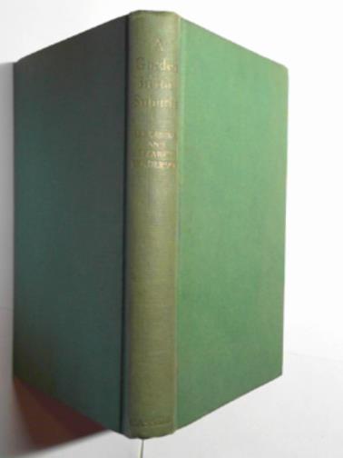 HENDERSON, Alexander and HENDERSON, Elizabeth - A garden in the suburbs