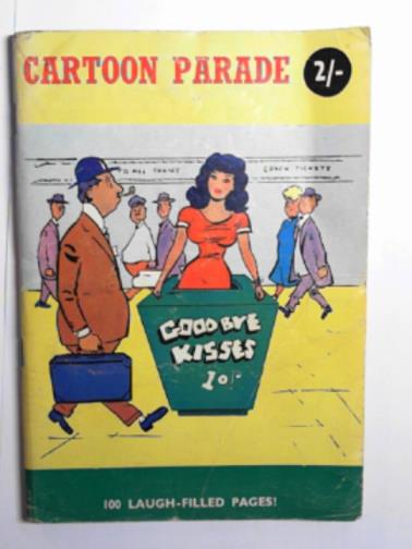  - Cartoon Parade: 100 laugh-filled pages!