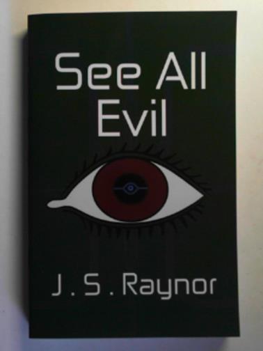 RAYNOR, J.S. - See all evil