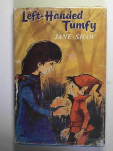 SHAW, Jane - Left-handed Tumfy