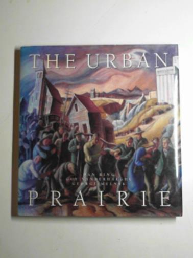 RING, Dan - The urban Prairie