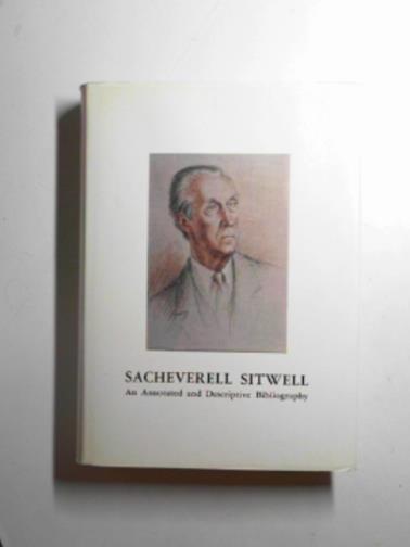 RITCHIE, Neil - Sacheverell Sitwell: an annotated and descriptive bibliography 1916-1986