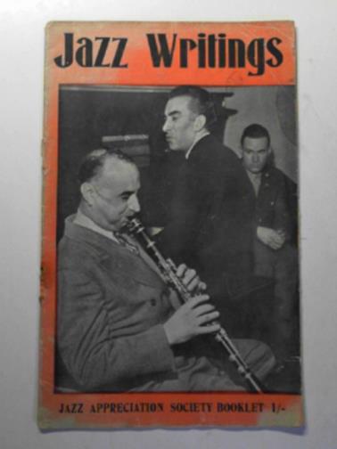 KINNELL, Bill & ASMAN, James (eds) - Jazz writings