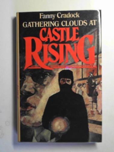 CRADOCK, Fanny - Gathering clouds at Castle Rising