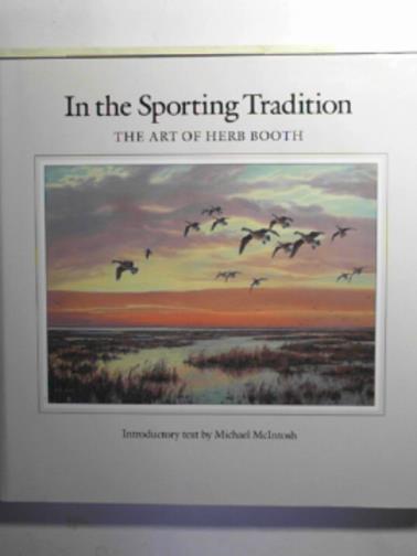 BOOTH, Herb - In the sporting tradition