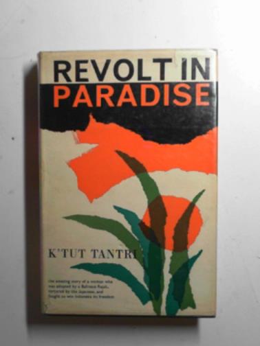 TANTRI, K'Tut - Revolt in Paradise
