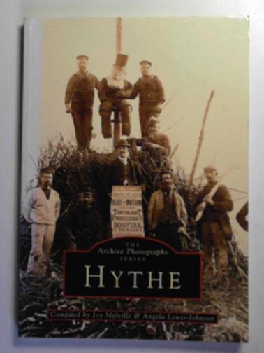 MELVILLE, Joy & LEWIS-JOHNSON, Angela - Hythe (Archive Photographs)