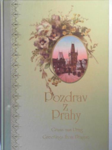 MARCO, Jindrich - Pozdrav z Prahy: Gruss aus Prag (Greetings from Prague)