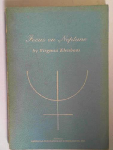 ELENBAAS, Virginia - Focus on Neptune