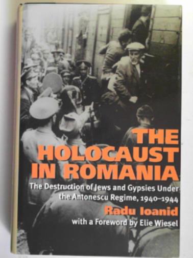 IOANID, Radu - The Holocaust in Romania