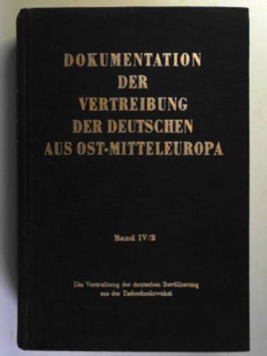  - Die vertreibung der Deutschen Bevolkerung aus der Tschechoslowakei