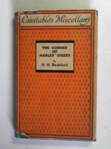 BASHFORD H. H. - The corner of Harley Street