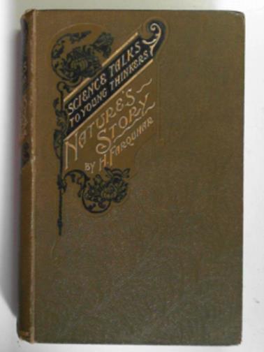 FARQUHAR, H. - Nature's story