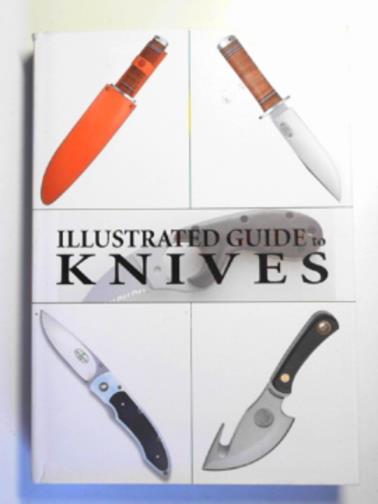 SUERMONDT, Jan - Illustrated guide to knives