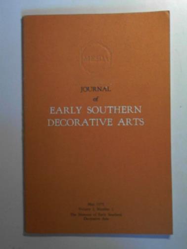 MEDSA - Journal of early southern decorative arts, May 1975. Volume 1, Number 1