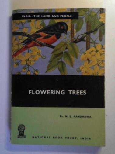 RANDHAWA, M.S. (Dr.) - Flowering trees