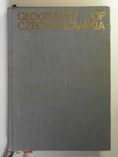 DEMEK, Jaromir & STRIDA, Miroslav - Geography of Czechoslovakia