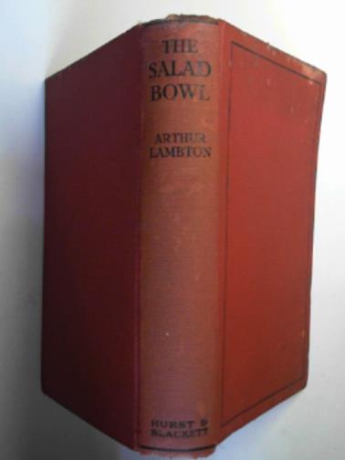 LAMBTON, Arthur - The salad bowl
