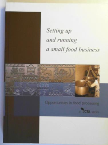 ATKINSON, Keith & others - A handbook for setting up and running a small food business