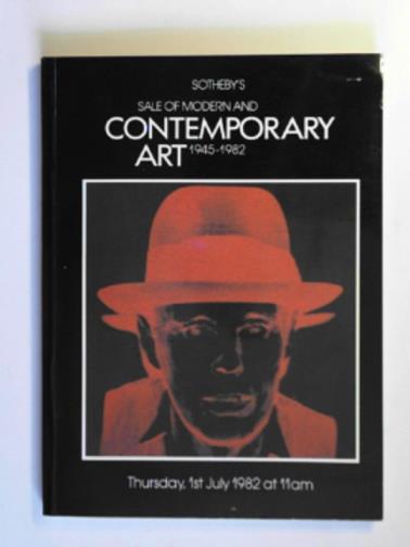 SOTHEBY'S - Catalogue of important modern and contemporary art 1945-1982 (1st July 1982)