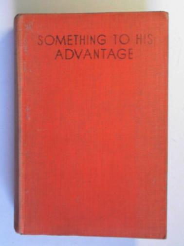 MORRIS, W.F - Something to his advantage
