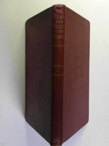CHARNOCK BRADLEY, O. - The topographical anatomy of the head and neck of the horse