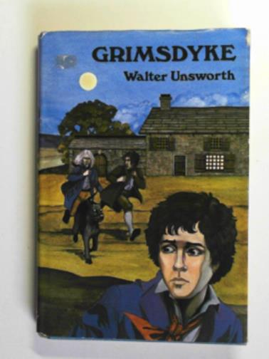 UNSWORTH, Walt - Grimsdyke