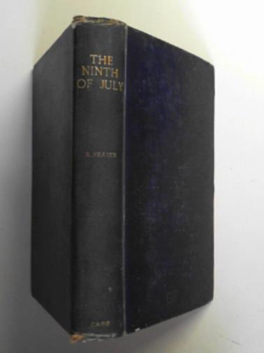 FRASER, Ronald - The ninth of July