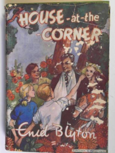 BLYTON, Enid - House-at-the-Corner