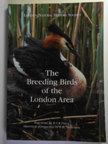 HEWLETT, Jan (ed.) - The breeding birds of the London area: the distribution and changing status of London's breeding birds in the closing years of the 20th century