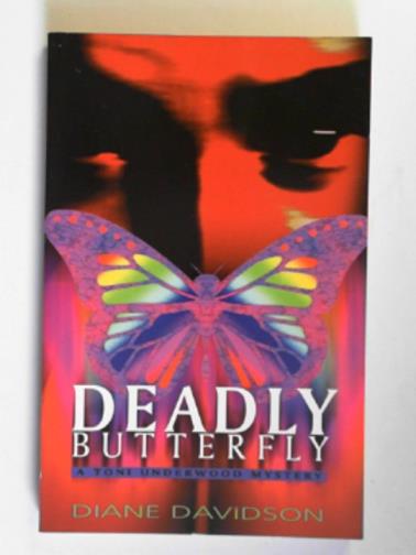 DAVIDSON, Diane - Deadly butterfly