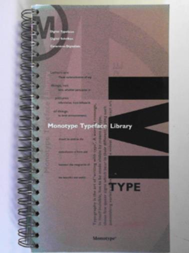 MONOTYPE - Monotype typeface library