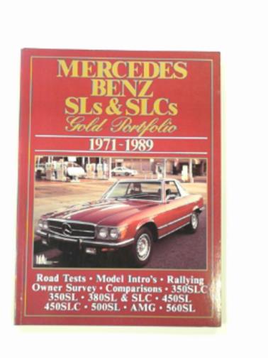 CLARKE, R. M. (Editor) - Mercedes SL and SLC gold portfolio, 1971-89