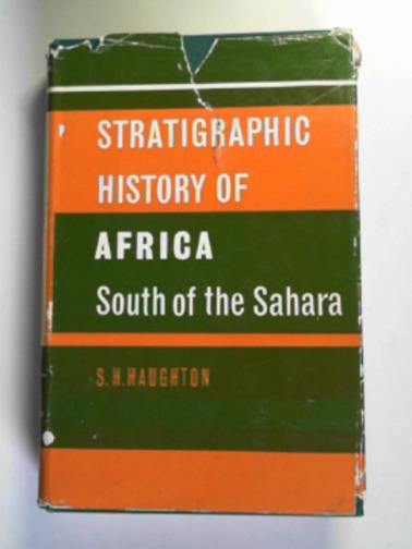HAUGHTON, S.H. - The stratigraphic history of Africa south of the Sahara