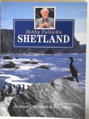TULLOCH, Bobby - Bobby Tulloch's Shetland