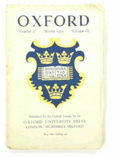 The Oxford Society - Oxford Number 2, Winter 1936, Volume III