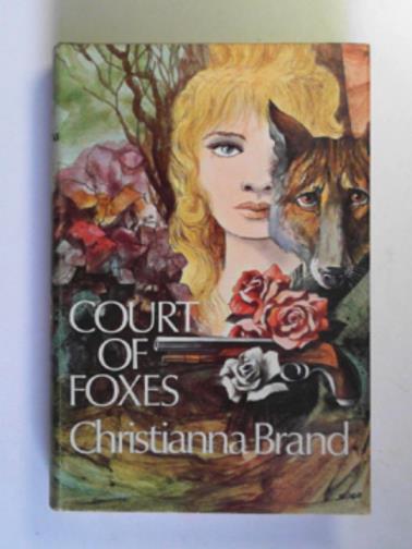 BRAND, Christianna - Court of foxes