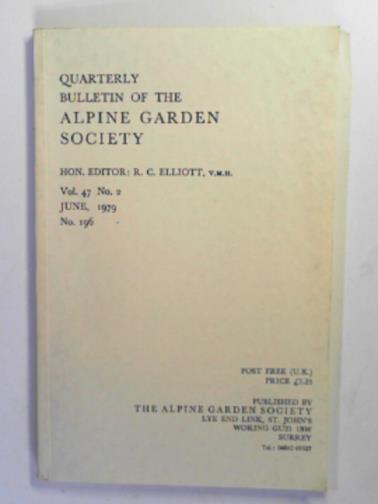 ELLIOTT, R. C. (ed) - Quarterly bulletin of the Alpine Garden Society, vol. 47, no. 2, June 1979, no. 196