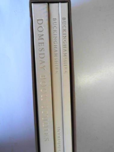 BRADBURY, J. & others - Great Domesday Book: Buckinghamshire (County Edition)