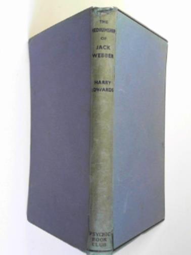 EDWARDS, Harry - The mediumship of Jack Webber
