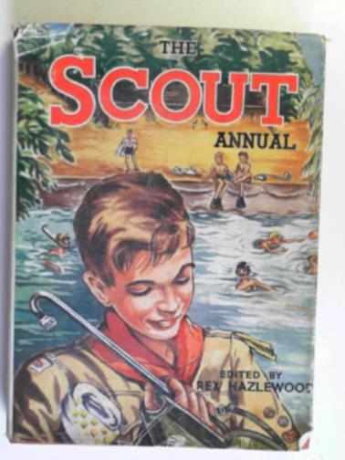HAZLEWOOD, Rex. - The Scout annual 1959.