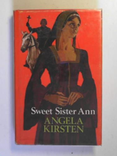 KIRSTEN, Angela - Sweet Sister Ann