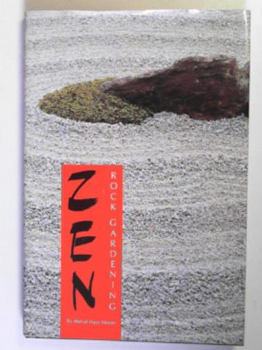 MOORE, Abd al-Hayy - Zen rock gardening