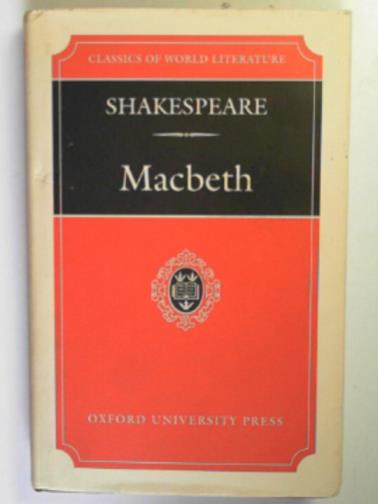 SHAKESPEARE, William / BROOKE, Nicholas (ed) - The tragedy of Macbeth