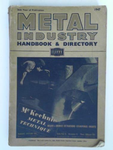  - Metal industry handbook & directory 1947 edition