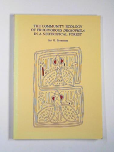 SEVENSTER, Jan G. - The community ecology of frugivorous Drosophila in a neotropical forest