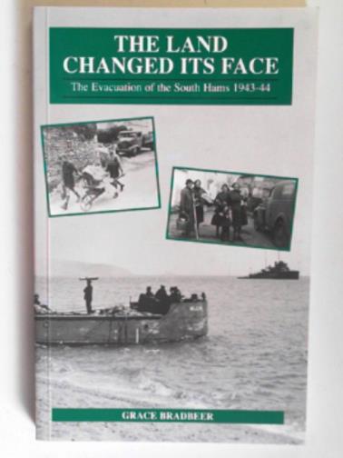 BRADBEER, Grace - The land changed its face